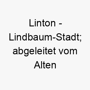 linton lindbaum stadt abgeleitet vom alten englischen 22086