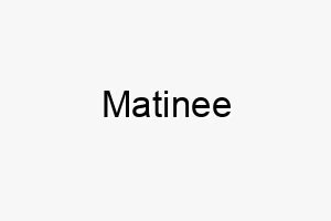 matinee 16322